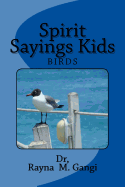 Spirit Sayings Kids: Birds