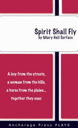 Spirit Shall Fly