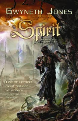 Spirit: The Princess of Bois Dormant - Jones, Gwyneth