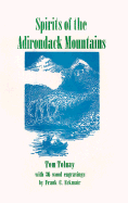 Spirits of the Adirondack Mountains