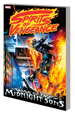 Spirits of Vengeance: Rise of the Midnight Sons [New Printing] - MacKie, Howard, and Kubert, Andy