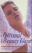 Spiritual Beauty Care