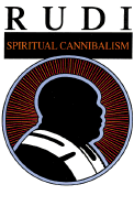 Spiritual Cannibalism - Rudrananda, Swami