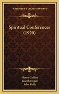 Spiritual Conferences (1920)