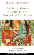 Spiritual Gems from the Gospel of Matthew: Excerpts for Today's Reader