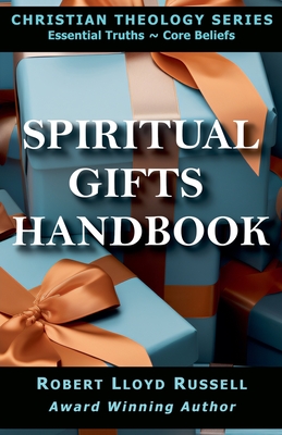 Spiritual Gifts Handbook - Russell, Robert Lloyd