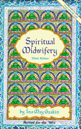 Spiritual Midwifery - Gaskin, Ina May