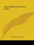 Spiritualism in the East Indies