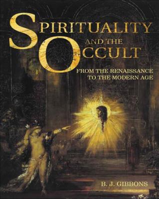 Spirituality and the Occult - Gibbons, Brian