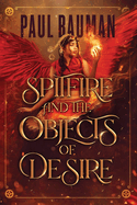 Spitfire and the Objects of Desire