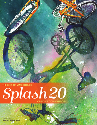 Splash 20: Creative Compositions - Wolf, Rachel Rubin (Editor)
