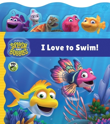 Splash and Bubbles: I Love to Swim! Tabbed Board Book - The Jim Henson Company