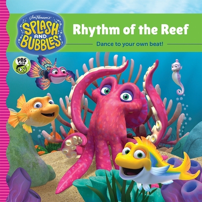 Splash and Bubbles: Rhythm of the Reef - The Jim Henson Company