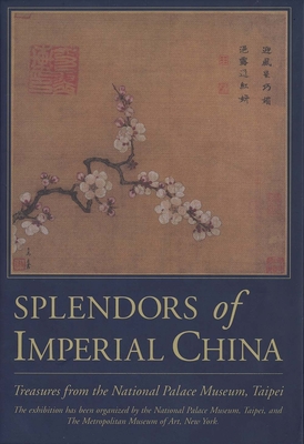 Splendors of Imperial China: CD-ROM; Treasures from the National Palace Museum, Taipei - Hammer, Elizabeth