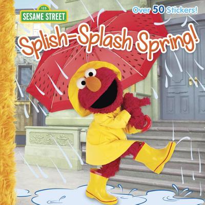 Splish-Splash Spring! (Sesame Street) - Alexander, Liza