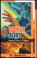 Spoiler Alert: You're Not a Failure
