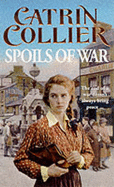 Spoils of War - Collier, Harry, and Collier, Catrin