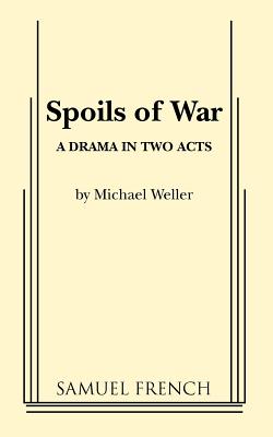 Spoils of War - Weller, Michael
