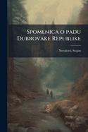Spomenica O Padu Dubrovake Republike