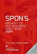 Spon's Architects' and Builders' Price Book 2004