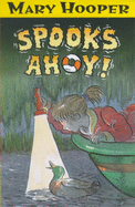 Spooks Ahoy! - Hooper Mary