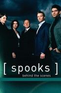 Spooks: Behind The Scenes