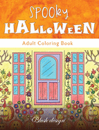 Spooky Halloween: Adult Coloring Book