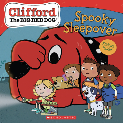 Spooky Sleepover (Clifford the Big Red Dog Storybook) - Bridwell, Norman (Creator), and Rusu, Meredith