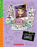 Spooky Surprise (Ella Diaries #23)