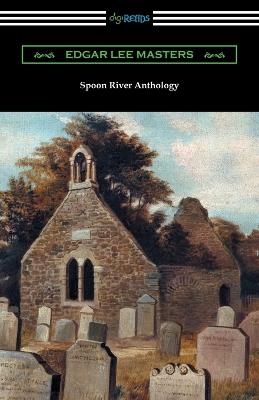 spoon river anthology by edgar lee masters