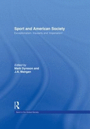 Sport and American Society: Exceptionalism, Insularity, 'Imperialism'