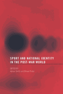Sport and National Identity in the Post-War World