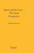 Sport and the Law: The Scots Perspective
