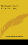 Sport And Travel: East And West (1900)