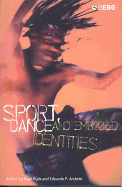 Sport, Dance and Embodied Identities