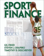 Sport Finance - Fried, Gil, and Shapiro, Steven J, and DeSchriver, Timothy D