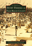 Sport Fishing in Palm Beach County - DeVries, Janet, and Boynton Beach City Library