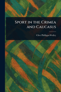 Sport in the Crimea and Caucasus