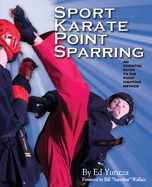 Sport Karate Point Sparring: An Essential Guide to the Point Fighting Method