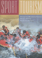 Sport Tourism - Turco, Douglas Michele, and Riley, Roger, and Swart, Kamilla