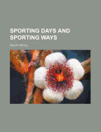 Sporting Days and Sporting Ways