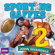 Sporting Gaffes  Volume 2