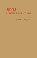 Sports: A Reference Guide