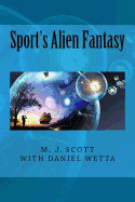 Sport's Alien Fantasy