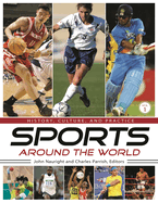 Sports Around the World: History, Culture, and Practice [4 Volumes]