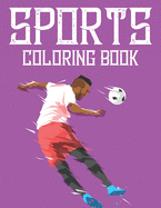 Sports Coloring Book: Coloring and Tracing Sheets For Kids, Designs Of Sports To Trace And Color For Children