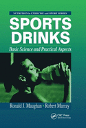 Sports Drinks: Basic Science and Practical Aspects