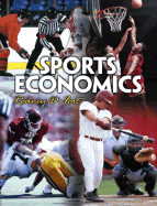Sports Economics - Fort, Rodney D