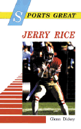 Sports Great Jerry Rice - Dickey, Glenn