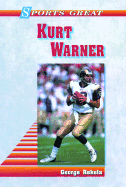 Sports Great Kurt Warner - Rekela, George